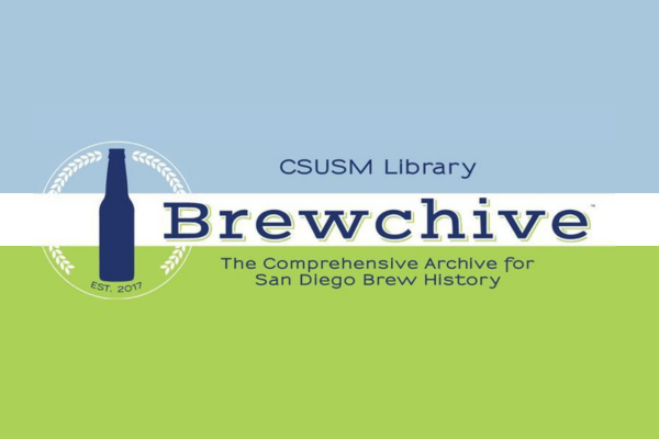 Graphic for the Brewchive® containing silhouette of a beer bottle and the text “CSUSM Library Brewchive®: The Comprehensive Archive for San Diego Brew History.” 